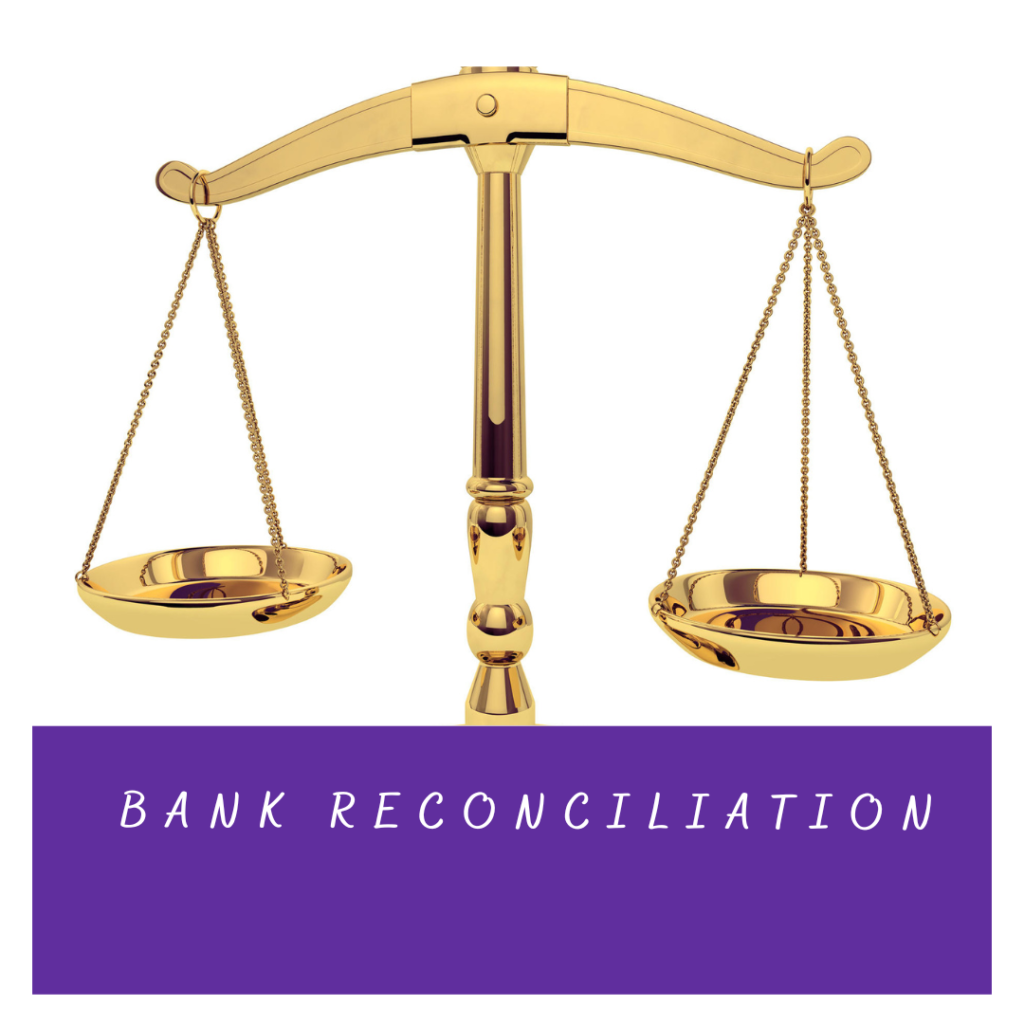 Bank Reconciliation